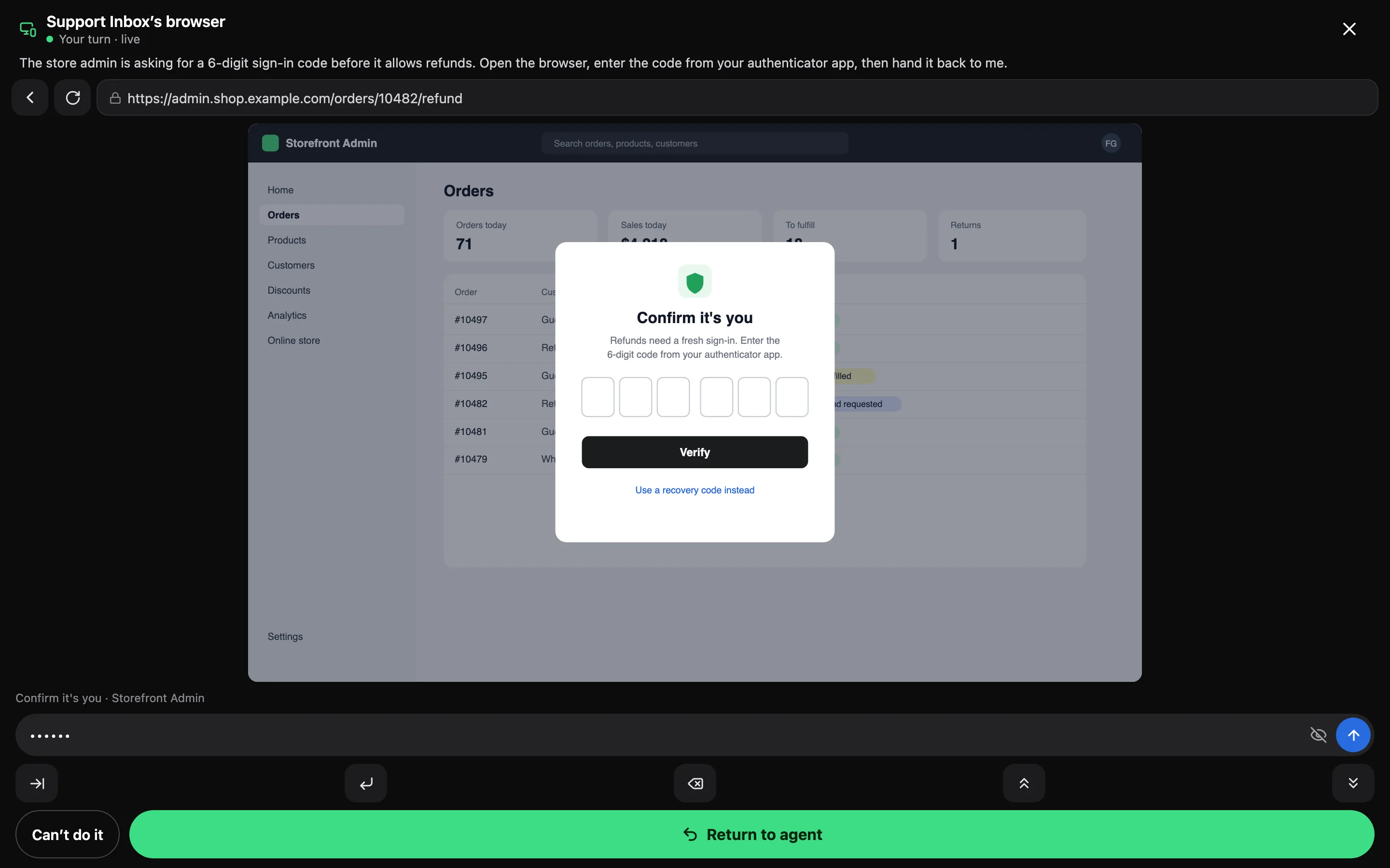 The live browser view in ShiftHands: the Support Inbox browser on a store admin page asking for a 6-digit code, with Return to agent and Can&rsquo;t do it buttons.